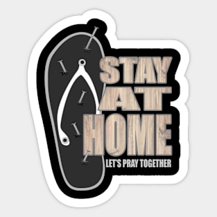 Stay At Home Sticker